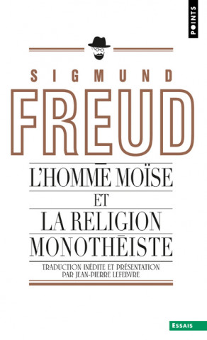 Homme Mose Et La Religion Monoth'iste(l')