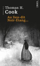 Au Lieu-Dit Noir-Tang...