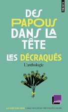 Des Papous Dans La Tte - Les D'Craqu's. L'Anthologie