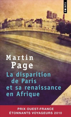 Disparition de Paris Et Sa Renaissance En Afrique(la)