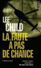 Faute Pas de Chance(la)