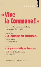 Vive La Commune ! (Bilingue). Suivi de 
