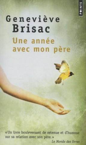 Une Ann'e Avec Mon P'Re