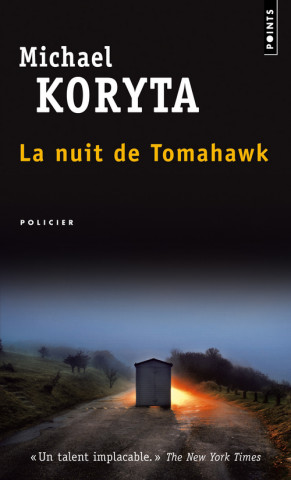 Nuit de Tomahawk(la)