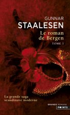 Roman de Bergen, Tome I. 1900 L'Aube, T. 1(le) T1