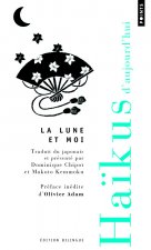 Lune Et Moi. Les Plus Beaux Hakus de La Revue Ashibi(la)