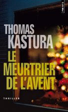 Meurtrier de L'Avent(le)
