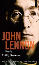 John Lennon, Une Vie