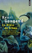 Bible Du Hibou. L'Gendes, Peurs Bleues, Fables Et Fantaisies Du Temps O Les Hivers 'Taient Rudes(la)