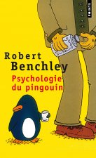 Psychologie Du Pingouin. Et Autres Consid'rations Scientifiques