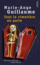 Tout Le Cimeti're En Parle