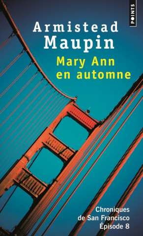 Mary Ann En Automne. Chroniques de San Francisco, 'Pisode 8
