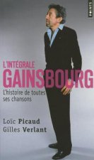 Int'grale Gainsbourg. L'Histoire de Toutes Ses Chansons(l')