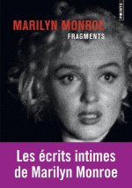 Fragments. Po'mes, 'Crits Intimes, Lettres
