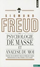 Psychologie de Masse Et Analyse Du Moi (In'dit)