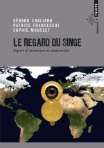 Regard Du Singe(le)