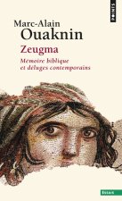 Zeugma. M'Moire Biblique Et D'Luges Contemporains