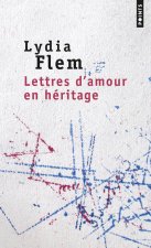 Lettres d'amour en heritage