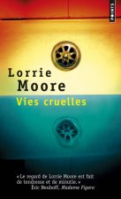 Vies Cruelles