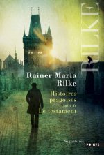Histoires Pragoises. Suivies de Le Testament