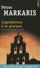 Liquidations a la grecque