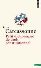 Petit Dictionnaire de Droit Constitutionnel (In'dit)