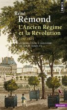 Introduction L'Histoire de Notre Temps. L'Ancien R'Gime Et La R'Volution (1750-1815) T1