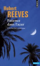 Patience Dans L'Azur. L'Volution Cosmique