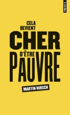 Cela devient cher d'etre pauvre