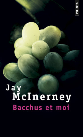 Bacchus et moi