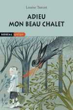 Adieu Mon Beau Chalet