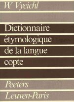 Dictionnaire Etymologique de La Langue Copte.