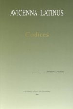 Avicenna Latinus. Codices. Codices Descripsit M.-T. D'Alverny. Addenda Collegerunt S. Van Riet Et P. Jodogne