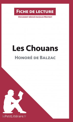 Les Chouans d'Honoré de Balzac (Fiche de lecture)