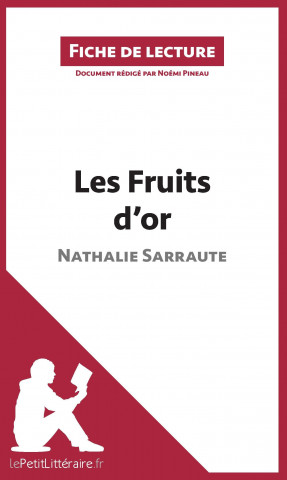 Les Fruits d'or de Nathalie Sarraute (Fiche de lecture)