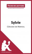 Sylvie de Gérard de Nerval (Fiche de lecture)