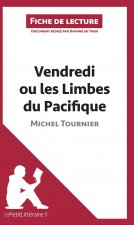 Vendredi ou les Limbes du Pacifique de Michel Tournier (Fiche de lecture)