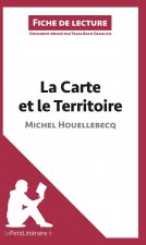 Carte et le Territoire de Michel Houellebecq (Analyse de l'oeuvre)