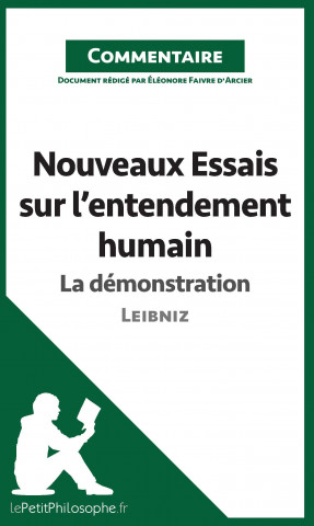 Nouveaux Essais sur l'entendement humain de Leibniz - La demonstration (Commentaire)