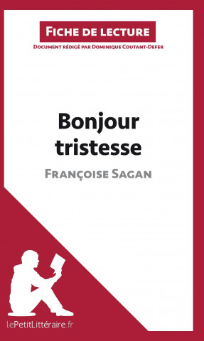 Bonjour Tristesse de Francoise Sagan