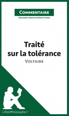 Traité sur la tolérance de Voltaire (Commentaire)