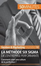 La methode Six Sigma