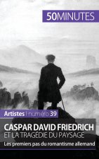 Caspar David Friedrich et la tragedie du paysage