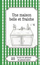 Une maison belle et fraiche