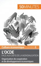 L'OCDE face aux defis de la mondialisation