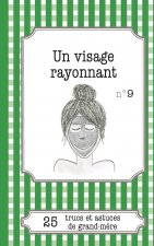 visage rayonnant