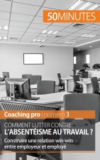 Comment lutter contre l'absenteisme au travail ?