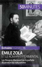 Emile Zola et le roman experimental