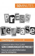 Comment bien structurer son communique de presse ?