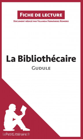 Bibliothecaire de Gudule (Analyse de l'oeuvre)